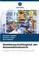 Wettbewerbsfähigkeit der Automobilindustrie 6209386059 Book Cover