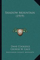 Shadow Mountain 1499592760 Book Cover