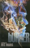 Burner 1936558408 Book Cover