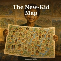 The New-Kid Map: A Picture Book About a Biracial Military Kid, a Move Across the Ocean, and Finding You're Not the Only One B0H6NH93CX Book Cover