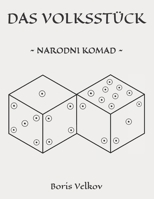 Das Volksstück: Narodni komad B0CD1685WM Book Cover