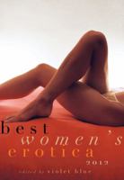 Best Women's Erotica 2012 1573447552 Book Cover