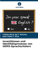 Investitionen und Identitätsprozesse von UEMS-Sprachschülern (German Edition) 6206996271 Book Cover