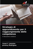 Strategie di apprendimento per il raggiungimento delle competenze 6203697931 Book Cover