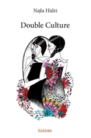 Double Culture (French Edition) 2334103098 Book Cover