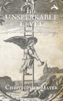 The Unspeakable Level: Korzybski's Razor and Other Ways of Revealing: Korzybski's Razor and Other: Korzybski's Razor &: Korzybski's Razor 1970164387 Book Cover
