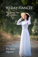 90-Day Fiancée: My Tragic Life in Viet Nam 1304854027 Book Cover