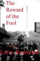 The Reward of the Fool 1599970325 Book Cover