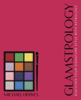 Glamstrology: Discover Your Signature Style with Astrology 0738776424 Book Cover