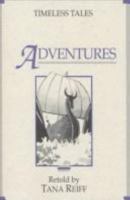 Adventures (Timeless Tales Series) 0883364581 Book Cover