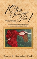 ¡Otro Domingo Siete!: Statistics that derail, but do not define B0GTS1HK68 Book Cover