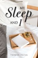 My Sleep and I 1964744873 Book Cover