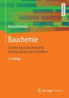Bauchemie: Einf�hrung in Die Chemie F�r Bauingenieure Und Architekten 3658041439 Book Cover