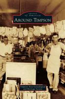 Around Timpson 0738584843 Book Cover