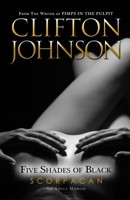 Five Shades Of Black: Scorpacan 1701150336 Book Cover