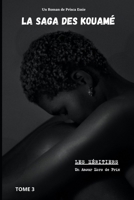 La SaGa des Kouamé Tome 3: Les Héritiers Un Amour Hors de Prix B0BRLVN2FY Book Cover