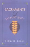 Sacraments and Sacramentality 0896225887 Book Cover