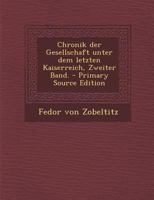 Chronik Der Gesellschaft Unter Dem Letzten Kaiserreich 3737225176 Book Cover