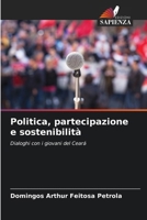 Politica, partecipazione e sostenibilità (Italian Edition) 6208638623 Book Cover