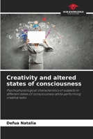 Creativity and altered states of consciousness 6209054749 Book Cover