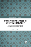 Tragedy and Redress in Western Literature: A Philosophical Perspective 036766674X Book Cover