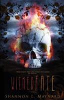 Wicked Fate: A Novel 1634221338 Book Cover