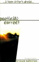 Poetically Correct 0970486812 Book Cover