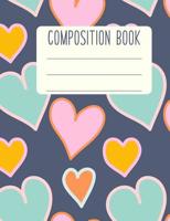 Composition Book: Wide Ruled Primary Notebook with Cute Pastel Heart Pattern Cover Design in Blue 1072778521 Book Cover