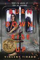 Burn Down, Rise Up 1728246008 Book Cover