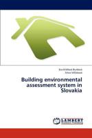 Building environmental assessment system in Slovakia 3659317233 Book Cover