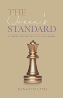 The Queen's Standard: A 21 Day Interactive Devotional for Women 1948270846 Book Cover