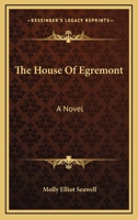 The House Of Egremont 116380147X Book Cover