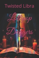 Lollipop Daggers B0CQQBMSFC Book Cover