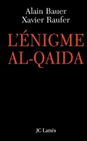 L'énigme Al Qaïda 2709627434 Book Cover