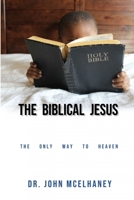 The Biblical Jesus 0359663400 Book Cover