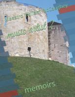 music artist 2: memoirs 1798801388 Book Cover