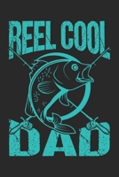 Reel Cool Dad: Papa Angeln Geschenk F�r Vater Dina5 Liniert Notizbuch Tagebuch Planer Notizblock Malheft Kladde Journal Strazze 1676814663 Book Cover