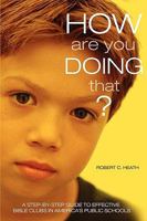 How Are You Doing That? 0881443255 Book Cover