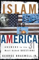 Islam And America: Answers to the 31 Most-asked Questions 0805424784 Book Cover