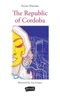 The Republic of Cordoba (French Edition) B08NZSXPGV Book Cover