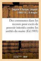 De l'Intervention des communes dans les recours pour excès de pouvoir intentés 2329010893 Book Cover