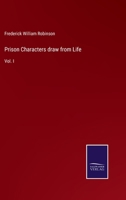 Prison Characters draw from Life: Vol. I 3752554843 Book Cover