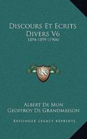 Discours Et Ecrits Divers V6: 1894-1899 (1904) 1168139899 Book Cover