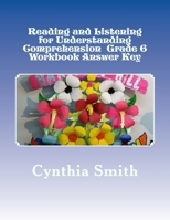 Reading and Listening for Understanding Comprehension Grade 6 Workbook Answer Key 1534669981 Book Cover