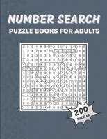 Number Search Puzzle Book for Adults: 200 Fun and Challenging Number Search Puzzles B08P3JTMX1 Book Cover