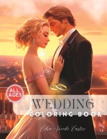 Wedding Coloring book girls: Also for kids and teenagers B0CGTWFB18 Book Cover