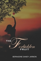 The Forbidden Fruit B08VCYD8Q3 Book Cover