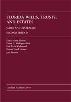 Florida Wills, Trusts, and Estates: Case and Materials 1594606013 Book Cover