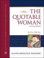 The Quotable Woman: The First 5,000 Years 0816045755 Book Cover