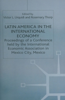 Latin America in the International Economy 1349017302 Book Cover